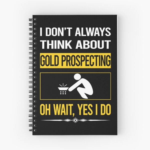 Item preview, Funny Yes I Do Gold Prospecting designed and sold by gowenefkolaob.