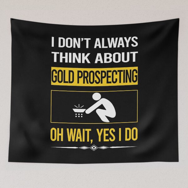 Item preview, Funny Yes I Do Gold Prospecting designed and sold by gowenefkolaob.