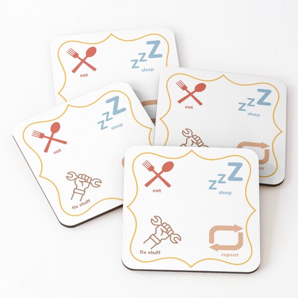 Item preview, Eat sleep fix stuff repeat designed and sold by Coldhand34.