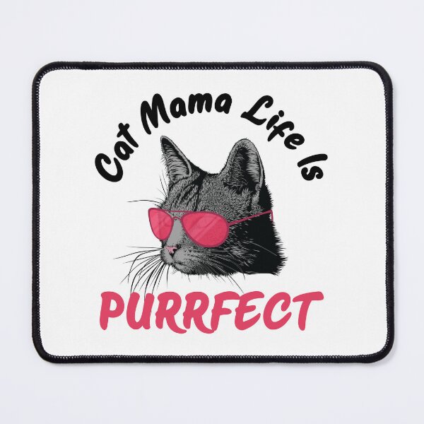 Item preview, Cat Mama Life is Purrfect Funny Cat Mom Cat Owner designed and sold by dass-art.