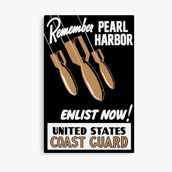 Item preview, Remember Pearl Harbor Enlist Now -- Coast Guard designed and sold by warishellstore.