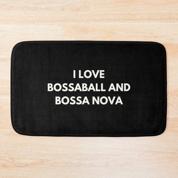 Item preview, I Love Bossaball and Bossa Nova designed and sold by ProtonProject.