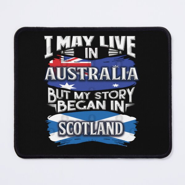 Item preview, Gift Music Fans Australia But My Story Began In Scotland Scottish Flag Herita designed and sold by Markroseana.