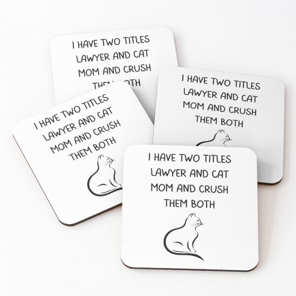 Item preview, I Have Two Titles Lawyer And Cat Mom  designed and sold by Nero9o.