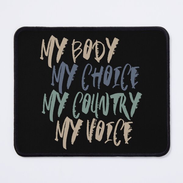 Item preview, My Body My Choice designed and sold by ArtGraffita.