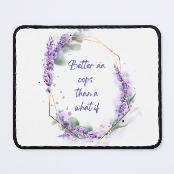 Item preview, Better an oops than a what if designed and sold by Arteartz.