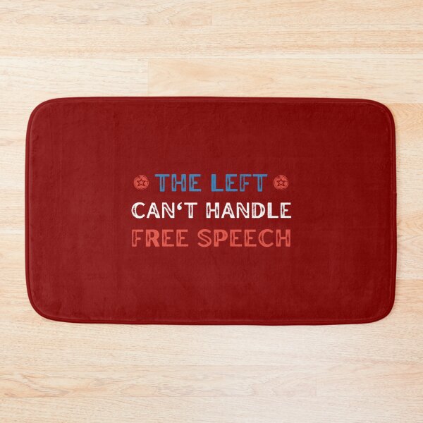 Item preview, THE LEFT CAN_T HANDLE FREE SPEECH   designed and sold by WonderRS.