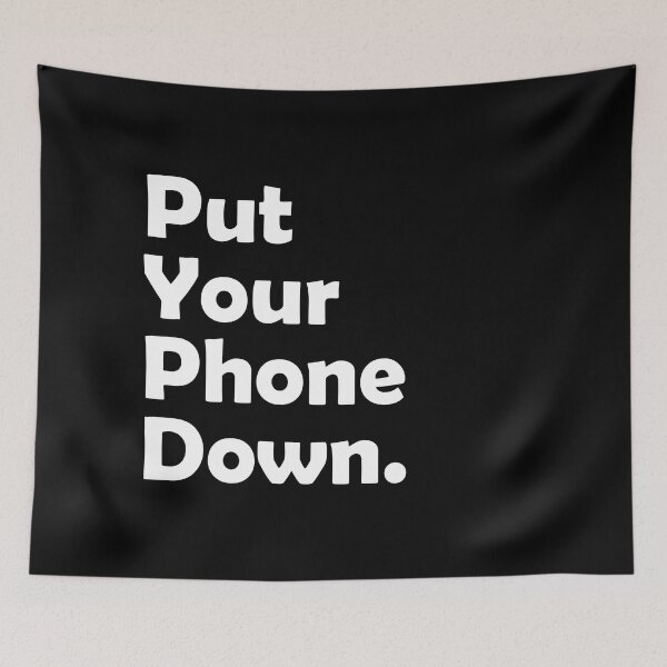 Item preview, Mobile Phone Addiction - PUT YOUR PHONE AWAY designed and sold by SAFREN.