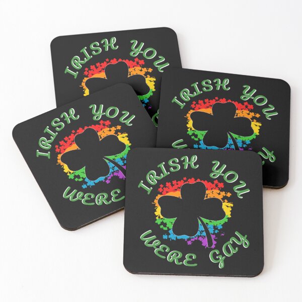 Item preview, Funny Irish you Were Gay - Funny Irish LGBT Gift product   designed and sold by CarolynessCano.