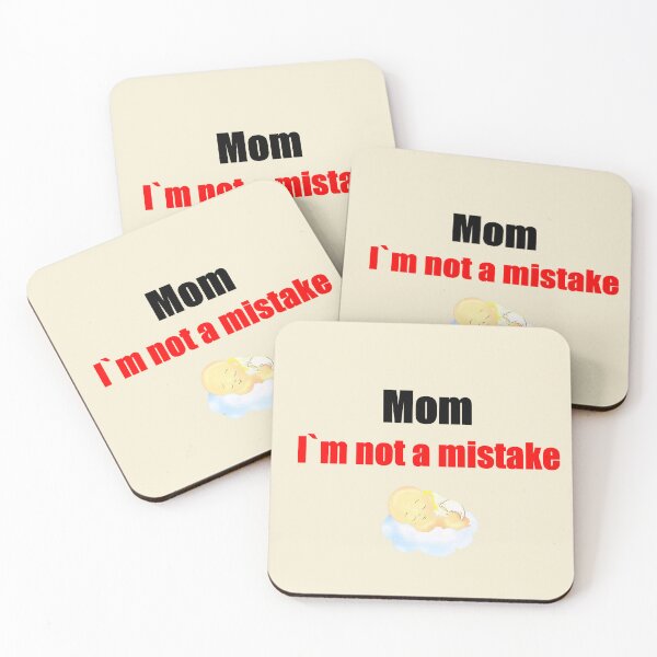 Item preview, Mom, i'm not a mistake designed and sold by Mariia Berezhna.