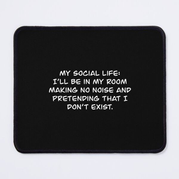 Item preview, My social life! (White text) designed and sold by Bri-Anderson.