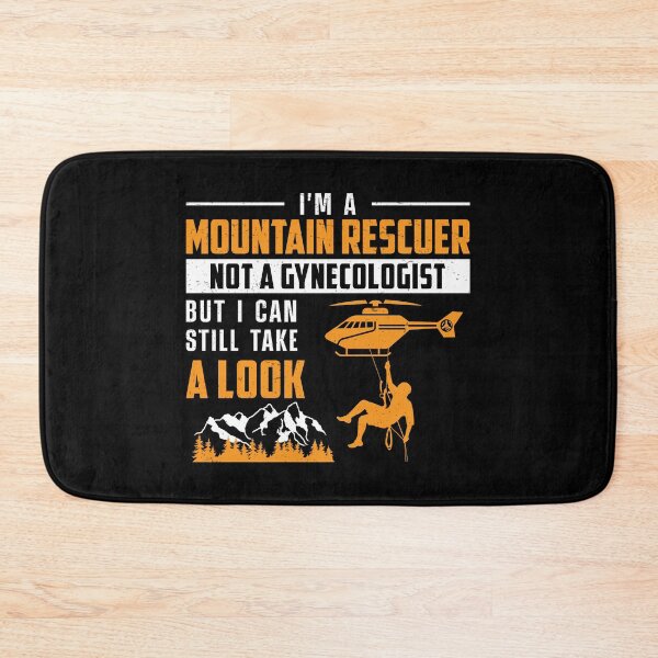Item preview, I'm A Mountain Rescuer Search Team Mountain Rescue designed and sold by StrongShirts.