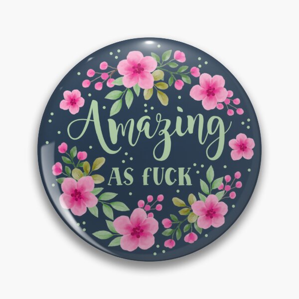 Item preview, Amazing as Fuck designed and sold by KrisInStitches.