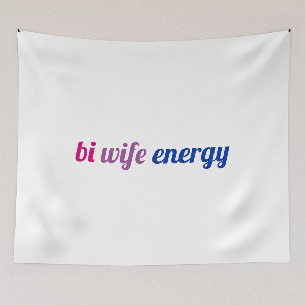 Item preview, Bi Wife Energy designed and sold by Inspirationmotivation.