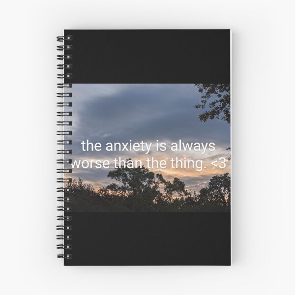 Item preview, the anxiety is always worse than the thing. <3 designed and sold by arfff.