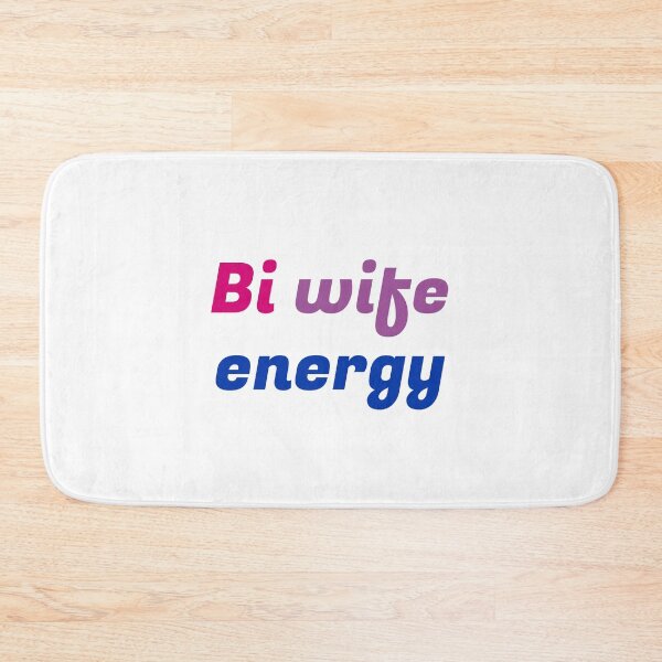 Item preview, Bi Wife Energy designed and sold by Inspirationmotivation.