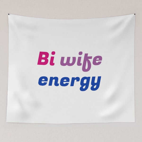 Item preview, Bi Wife Energy designed and sold by Inspirationmotivation.