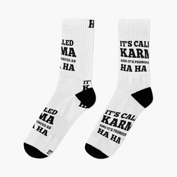 Item preview, Funny Offensive Humor - IT IS CALLED KARMA AND IT IS PRONOUNCED AS HA-HA-HA designed and sold by Restless Mortal.