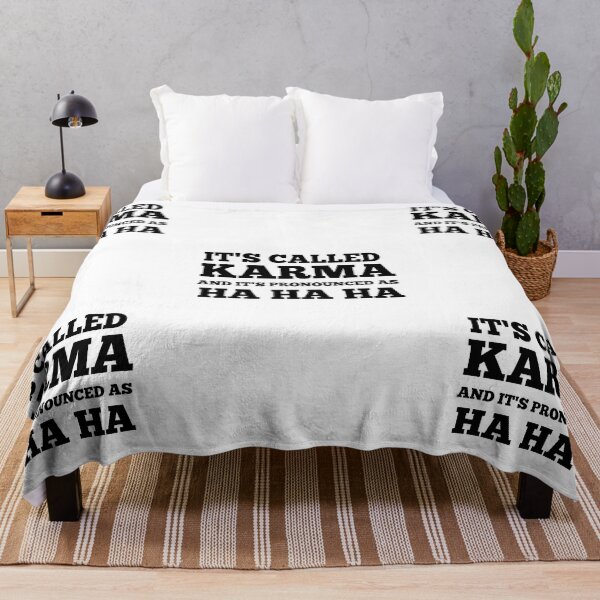 Item preview, Funny Offensive Humor -  IT IS CALLED KARMA AND IT IS PRONOUNCED AS HA-HA-HA designed and sold by Restless Mortal.