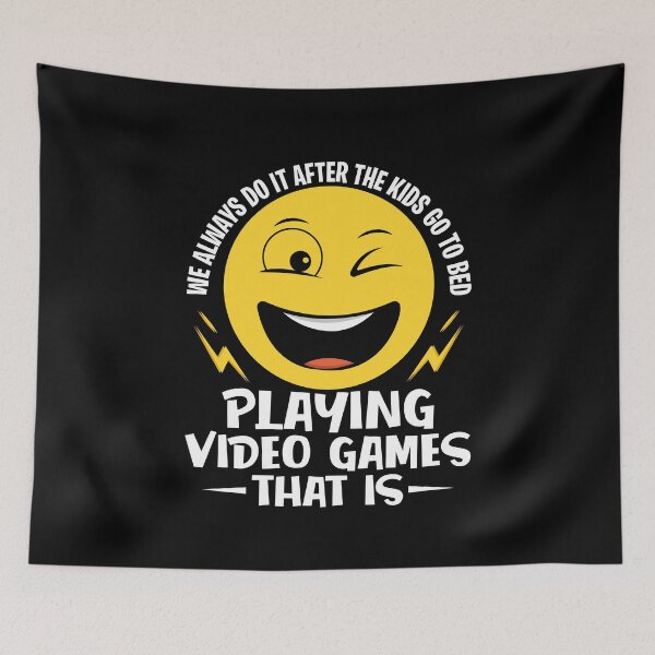 Item preview, We Always Do It After Kids Go to Bed Playing Video Games designed and sold by LemoBoy.