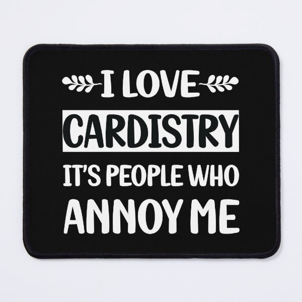 Item preview, People Annoy Me Cardistry Cardist designed and sold by revieroklagmano.
