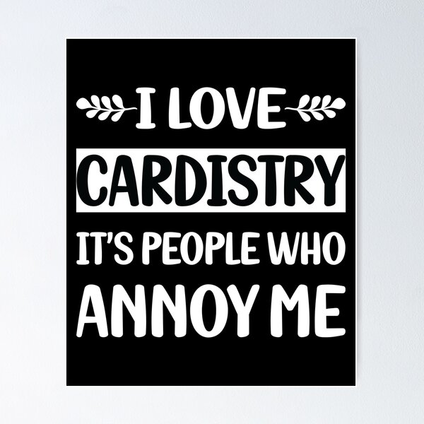Item preview, People Annoy Me Cardistry Cardist designed and sold by revieroklagmano.