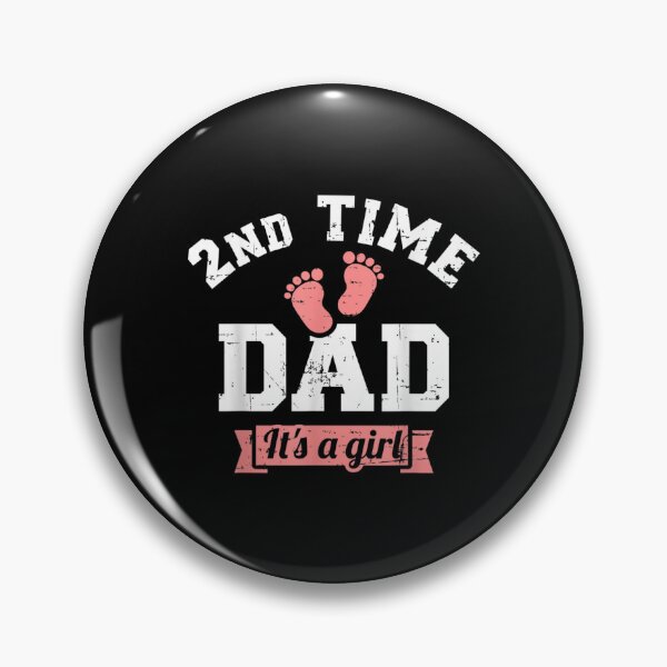 Item preview, 2nd second time Dad it's a girl gender reveal designed and sold by AgnesGeller.