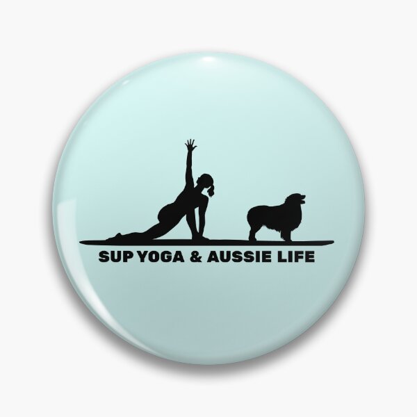Item preview, SUP Yoga & Aussie Life Paddleboarding Dog Mom designed and sold by Guarddogdrive.