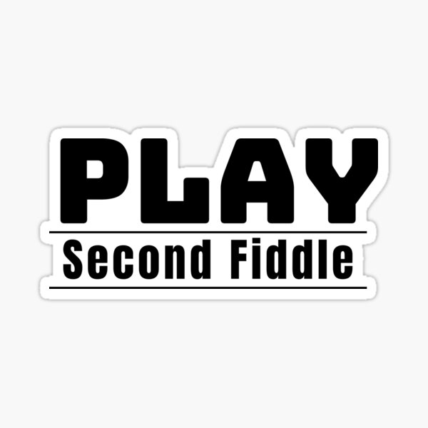 play-second-fiddle-sticker-for-sale-by-anchorbutterfly-redbubble