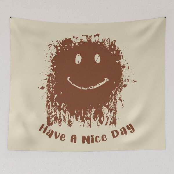 Item preview, Have A Nice Day Mud Face designed and sold by Alema Art.