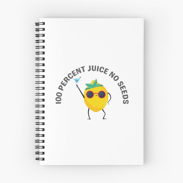 Item preview, 100 Percent Juice No Seeds designed and sold by Pixelish.