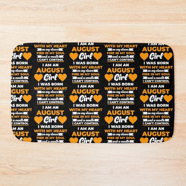 Item preview, I'm An August Girl - August Birthday Girl Quote  designed and sold by Gift For You.