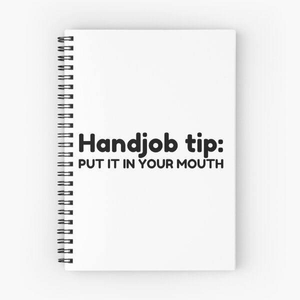 Item preview, Handjob tip: PUT IT IN YOUR MOUTH- Cool designed and sold by Nana-Digital.