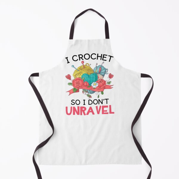 Item preview, I Crochet So I Don't Unravel designed and sold by SunsetGloww.
