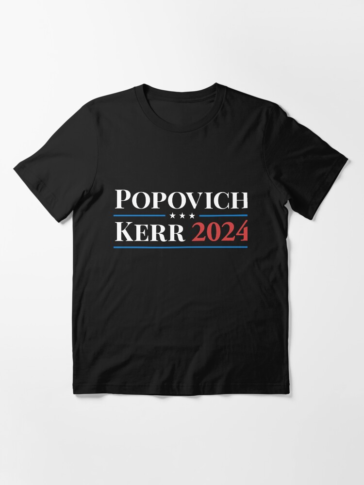 "Popovich Kerr 2024" Tshirt for Sale by CaloyAurellano Redbubble