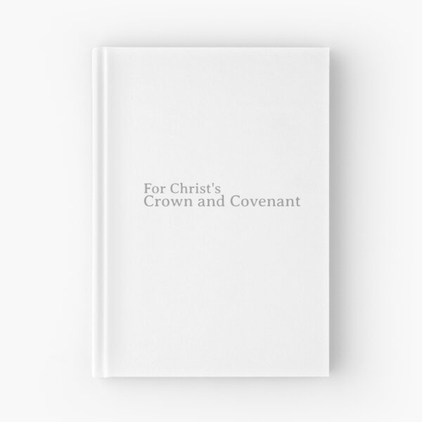 Item preview, For Christ's Crown and Covenant designed and sold by thesalleyhouse.
