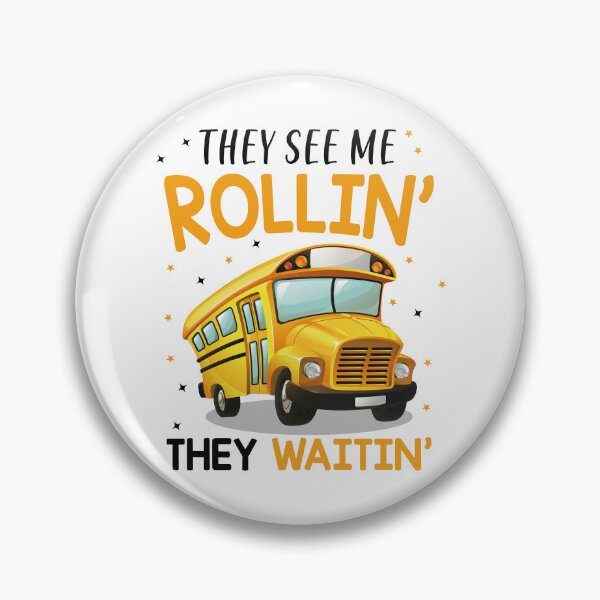 Item preview, Bus Driver - They See Me Rollin' They Waitin' designed and sold by SunsetGloww.