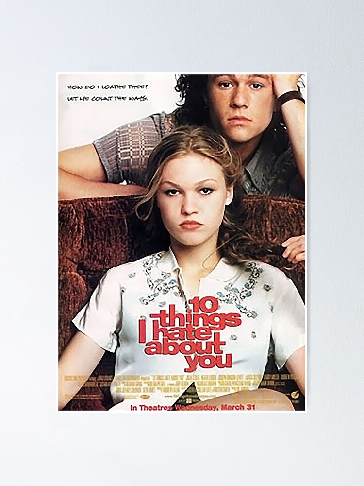 10 things I hate about you poster Poster for Sale by tryohall
