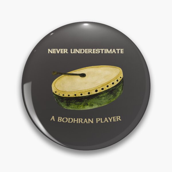 Item preview, Never Underestimate a Bodhran Player designed and sold by Urban-Celt.