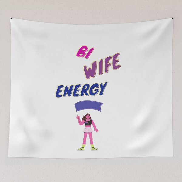 Item preview, Bi wife energy. Girl power, bisexual flag designed and sold by T-Look.