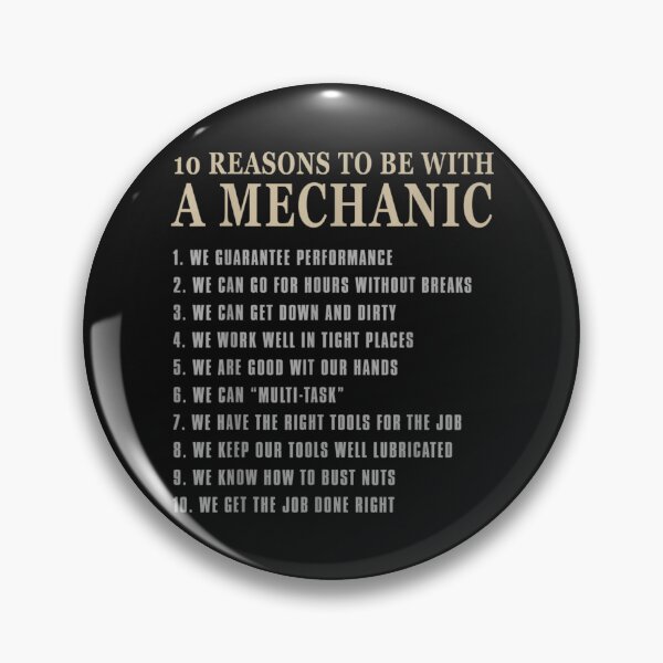 Item preview, 10 Reasons to Be with a Mechanic  Funny mechanic designed and sold by JaySantos2022.