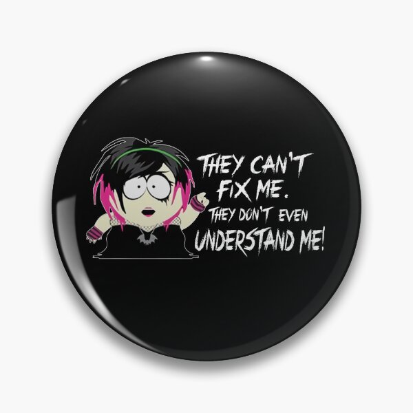 Item preview, SOUTH PARK GOTH HENRIETTA THEY CAN'T FIX ME designed and sold by iinowake8.