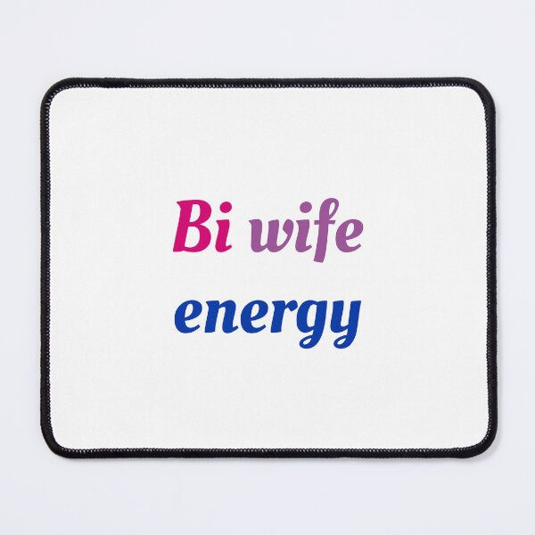 Item preview, Bi Wife Energy designed and sold by Inspirationmotivation.