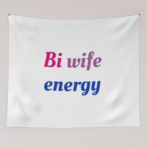 Item preview, Bi Wife Energy designed and sold by Inspirationmotivation.