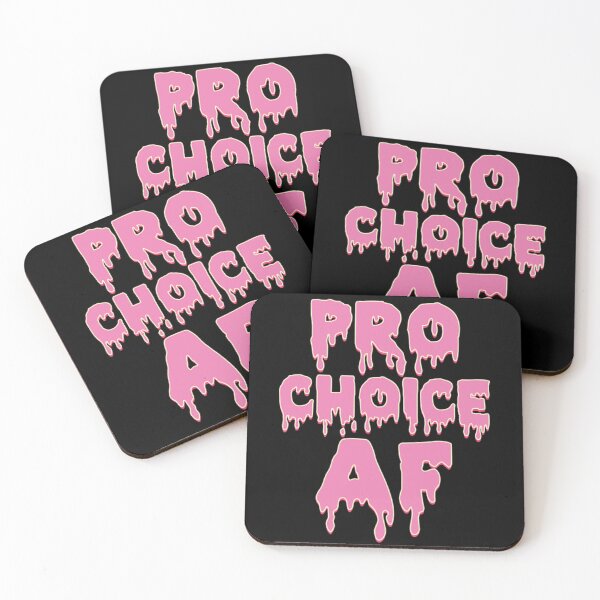 Item preview, Pro Choice AF Pro Abortion  designed and sold by BufFord71.