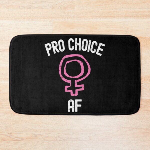 Item preview, Pro Choice AF Funny designed and sold by BufFord71.