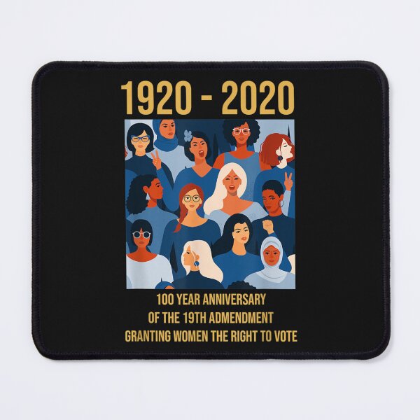 Item preview, 19th Amendment, Women's Right to Vote 100 Years Suffragette designed and sold by JaySantos2022.