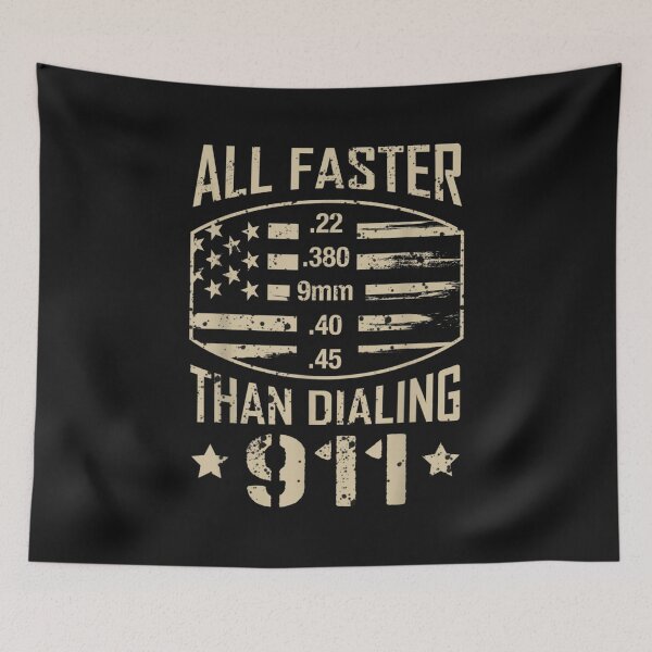 Item preview, 22 380 9mm 40 45 All Faster Than Dialing 911 American Flag designed and sold by JaySantos2022.