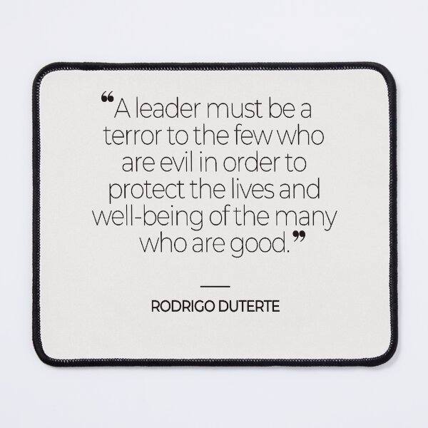 Item preview, Rodrigo Duterte Quotes designed and sold by TonsPOD.