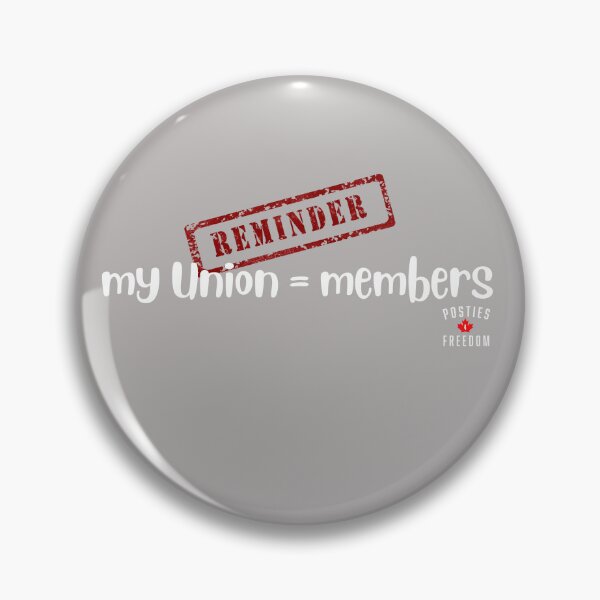 My union is it's members Pin